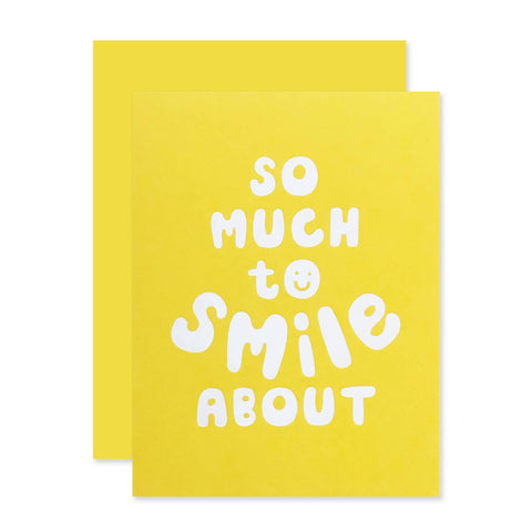 'So Much to Smile About' Card